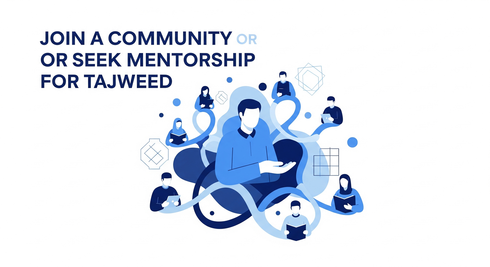 Join a Community or Seek Mentorship for Tajweed