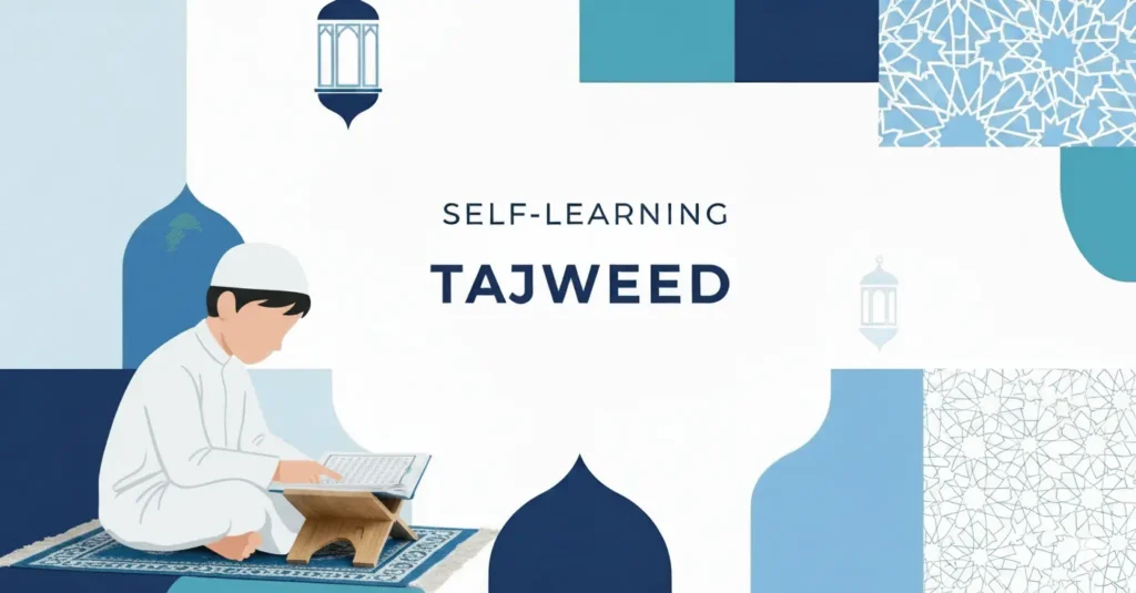 Can I Learn Tajweed on My Own?