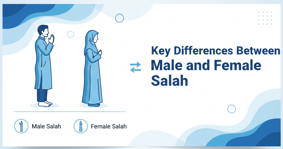 Key Differences Between Male and Female Salah