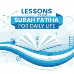Lessons from Surah Fatiha for Daily Life — Explained By Najam Academy