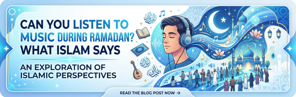 Can You Listen to Music During Ramadan? What Islam Says
